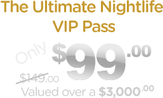 Ultimate Nightlife Discount Pass